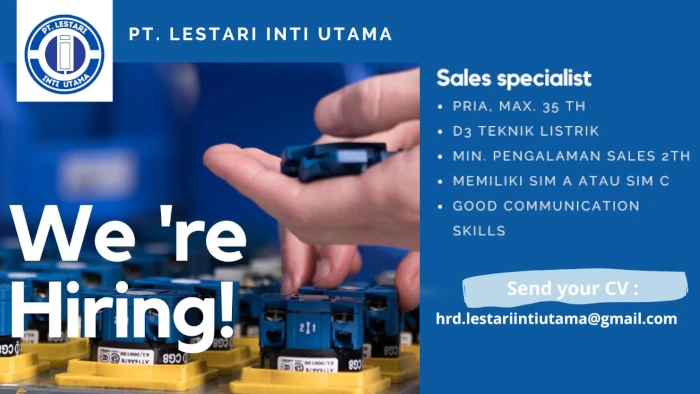 We Are Hiring! Sales Specialist - PT Lestari Inti Utama